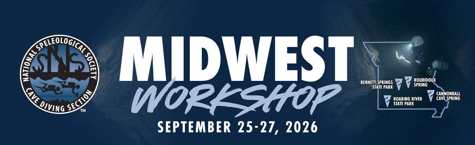 NSS Cave Diving Section Midwest Workshop banner: September 25-27, 2026, with a map of Missouri marking Bennett Springs State Park, Roubidoux Spring, Roaring River State Park and Cannonball Cave Spring.